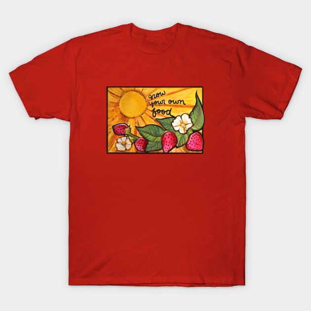 Grow your own food T-Shirt by bubbsnugg